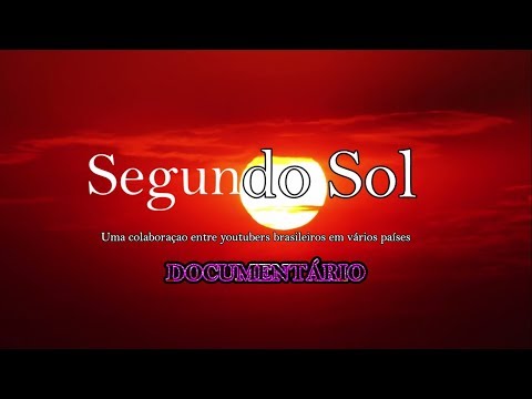 SEGUNDO SOL | DOCUMENTÁRIO