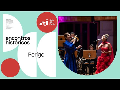 Encontros Históricos na Sala São Paulo: Zizi e Luiza Possi | Perigo