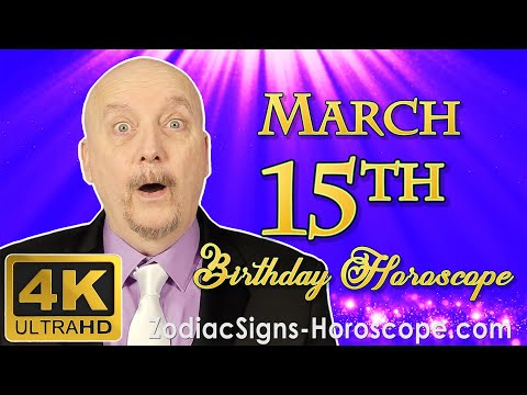 15 March Sun Sign