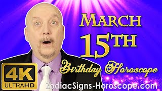 March 15 Zodiac Horoscope and Birthday Personality | Pisces Zodiac Sign | ZodiacSigns-Horoscope.Com