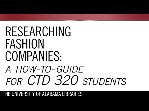 Researching Fashion Companies: A How-To Guide for CTD 320 Students