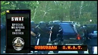 LAPD Life on the Beat Suburban SWAT raid
