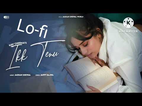 IKK TENU ( official Audio ) - Nav Cheema X Jappy Bajwa  X Jashan Grewal 