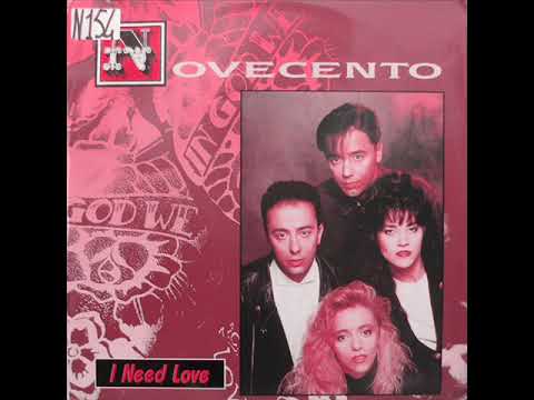 Novecento - I Need Love