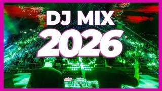Download lagu DJ MIX 2026 - Remixes & Mashups of Popular Songs 2026 | DJ Remix Party Club Music Disco Dance 2025 mp3