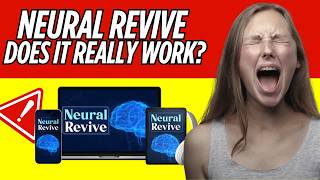Neural Revive Review - Neural Revive Program - Will this 7-second technique really wake up memory?