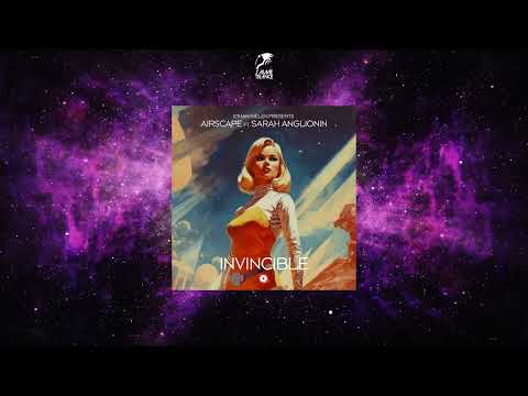 Johan Gielen pres. Airscape Ft. Sarah Anglionin - Invincible (Extended Mix) [BLACK HOLE RECORDINGS]
