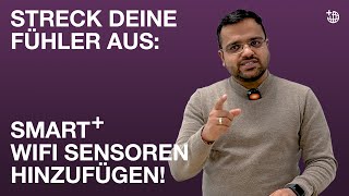 Die LEDVANCE SMART+ Sensoren verbinden und in der App Hinzufügen - So geht's! ✅