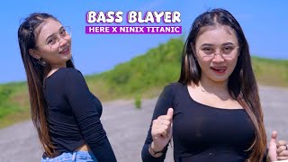 Download lagu DJ BASS BLAYER - HERE X NINIX TITANIC - SPECIAL BUAT CEK SOUND mp3 Download lagu DJ BASS BLAYER - HERE X NINIX TITANIC - SPECIAL BUAT CEK SOUND mp3