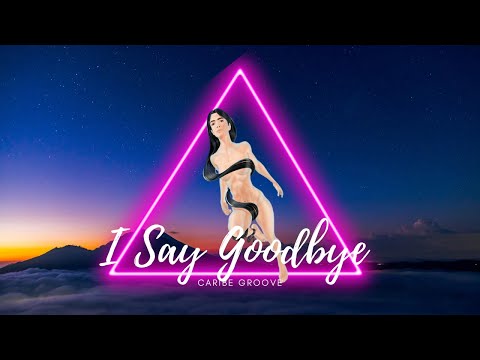 Caribe Groove - I SAY GOODBYE  [ Official Music Video]