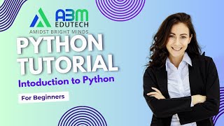 Download the video "Learn Python Basics: The Perfect Beginner’s Guide | ABM Edutech | ABM Fintech | Python"