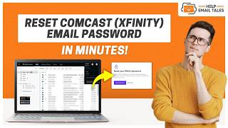 How to Reset Comcast (Xfinity) Email Password | Help Email Tales