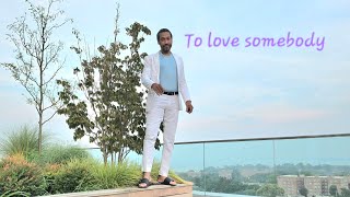 To Love Somebody #tolovesomebody #beegees #officialmusicvideo #remastered #officialvideo #karaoke