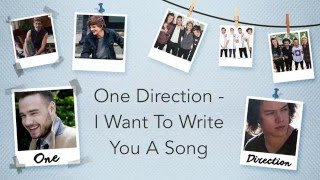 One Direction - I Want To Write You A Song (Lyric Video)
