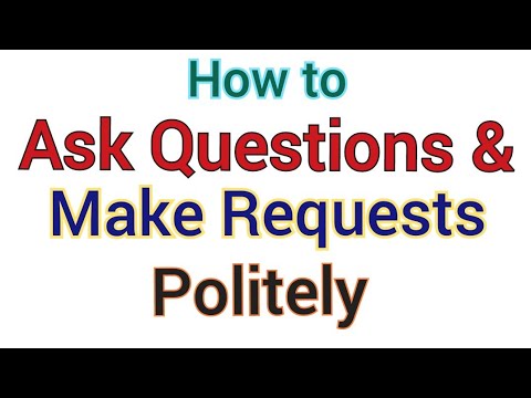 How to Make Polite Requests and Questions in English