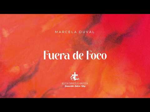 Fuera de Foco | Ezequiel 14:1-6 | Marcela Duval
