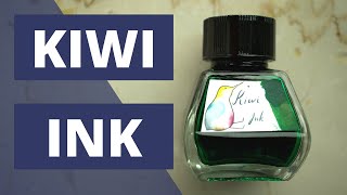 Kiwi Fountain Pen Inks