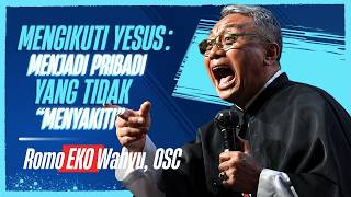 Download lagu Mengikuti Yesus: Belajar Menjadi Pribadi yang Tidak Menyakiti — Romo Eko Wahyu, OSC mp3
