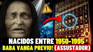 Baba Vanga ALERTA: 7 Profecias CHOCANTES Para Quem Nasceu Entre 1950-1995! ⚠️
