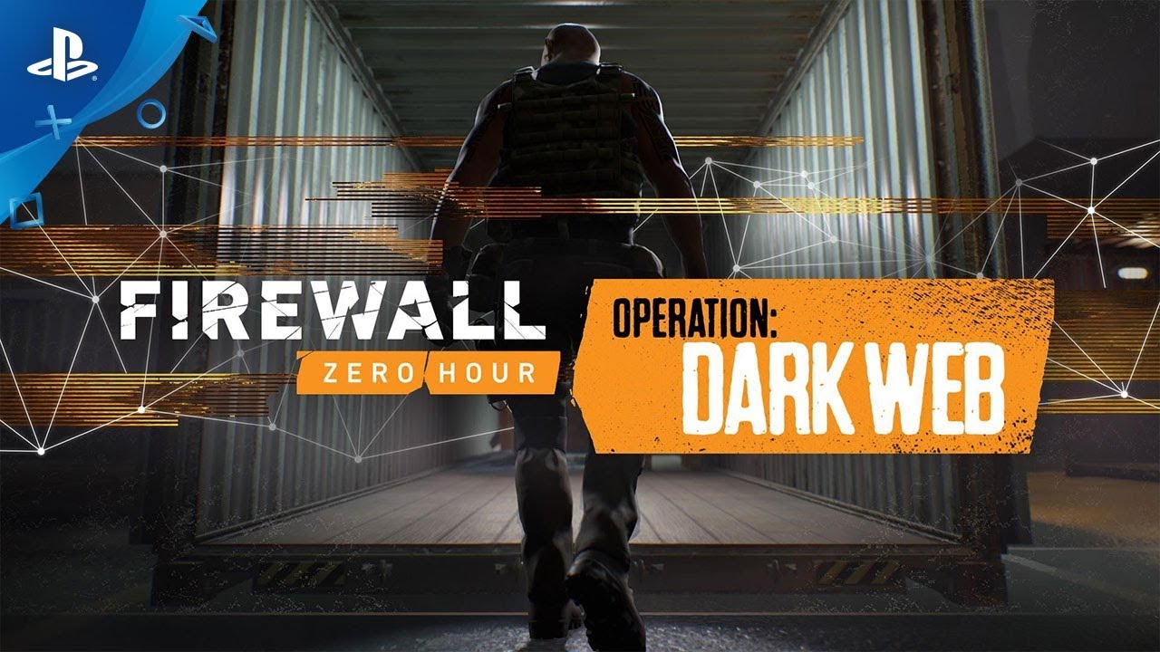 Operation: Dark Web de Firewall Zero Hour Estará Disponible Mañana