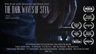THE DARK WAVES OF STYX - official trailer