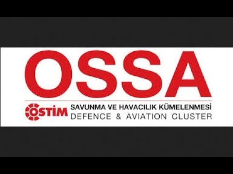 OSSA | OSTİM Defense and Aviation Cluster