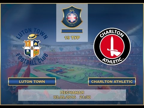 AFL  England  Championship  Tour 19  Luton Town   Charlton Athletic
