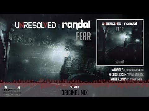 Unresolved, Randal - Fear  - Official Preview (ACTDIG082) (Activa Records)