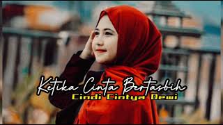 Download lagu Ketika Cinta Bertasbih - Cover Cindi Cintya Dewi [ Lirik ] mp3