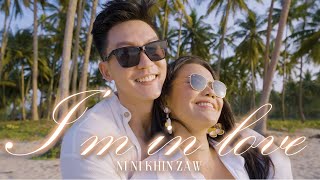 I'm in Love - Ni Ni Khin Zaw (Teaser)