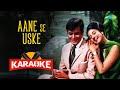 Aane Se Uske Karaoke Song With Lyrics Jeene Ki Raah Mohammed Rafi