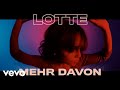 LOTTE - Mehr davon (Official Video)