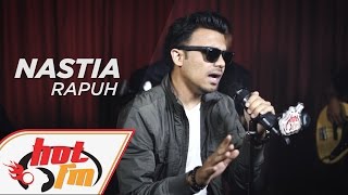 Download lagu NASTIA - Rapuh (LIVE) - Akustik Hot - #HotTV mp3 Download lagu NASTIA - Rapuh (LIVE) - Akustik Hot - #HotTV mp3