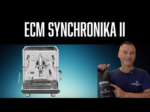Die neue ECM Synchronika 2 - Die neuste Dualboiler Technologie für Espresso unter 10 Minuten !!