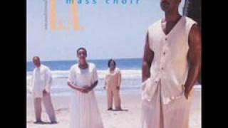 L.A. Mass Choir-Uncondtional Love