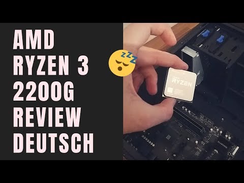 😴 AMD Ryzen 3 2200g Review Test Deutsch (mit Einbau)