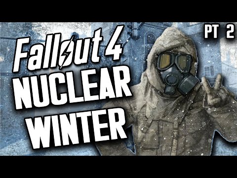 Fallout 4 NUCLEAR WINTER OVERHAUL MOD - Part 2