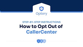 How to Opt Out of CallerCenter – Step by Step Instructions