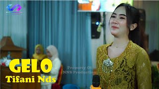 Download lagu GELO - TIFANI NDS - SRAGENAN - NNS PRODUCTION ( Koyo ngene lelakonku biyen ngopo kok dadak ketemu ) mp3