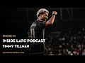Inside LAFC Ep. 114 - Timmy Tillman