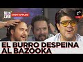 BAZOOKA JOE con EL BURRO | Desencajados