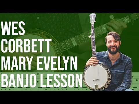 Wes Corbett's "Mary Evelyn" // Bluegrass Banjo Lesson