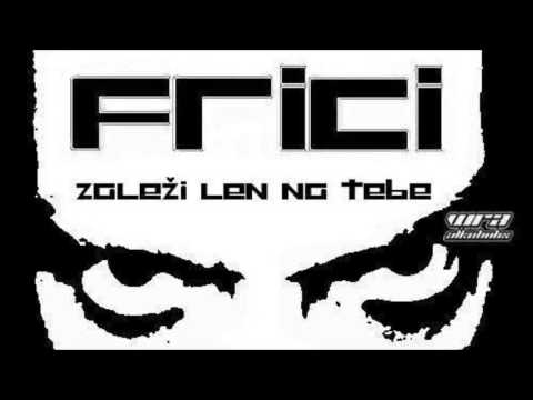 FRICI - ZALEŽÍ LEN NA TEBE  [SINGEL - 2008]