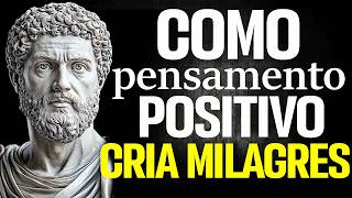 Transforme Sua Vida Mudando o Seu Pensamento | ESTOICISMO