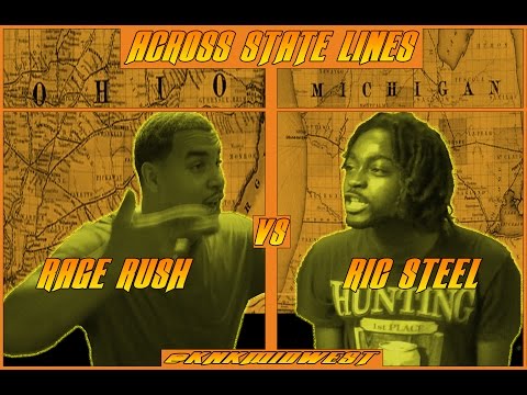 KNKMIDWEST & TEAM #600 - RIC STEEL vs RAGE RUSH - ACROSS STATE LINES