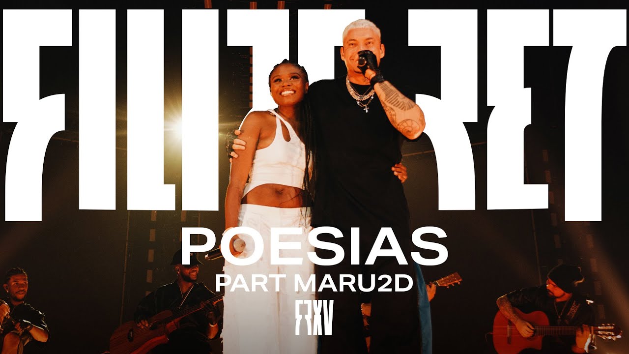 Filipe Ret, Maru2d - Poesias (Medley Ao Vivo)