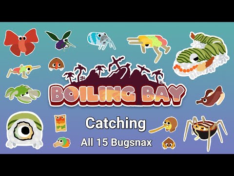 Catching All Bugsnax in Boiling Bay