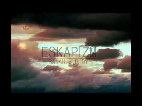 BANAN x RUDY - ESKAPIZM (instr. LokoProduction)