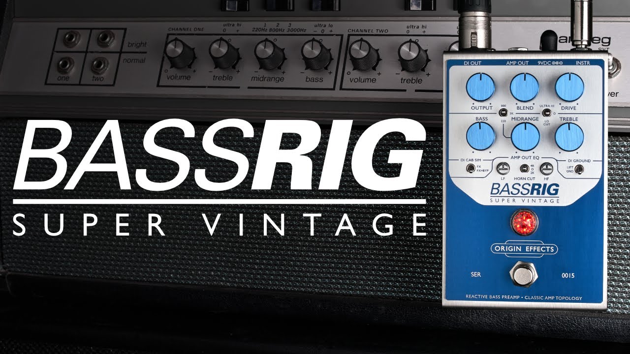 Introducing... BASSRIG Super Vintage - YouTube