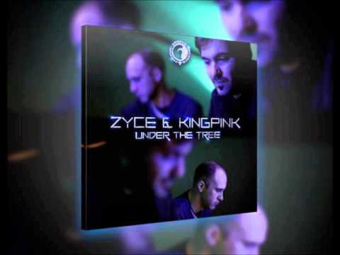 Zyce & Kingpink - Under The Tree